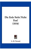 Erde Steht Nicht Fest! (1854)