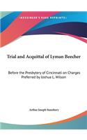 Trial and Acquittal of Lyman Beecher