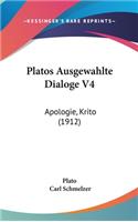 Platos Ausgewahlte Dialoge V4
