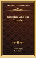Jerusalem and the Crusades