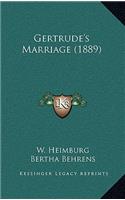 Gertrude's Marriage (1889)