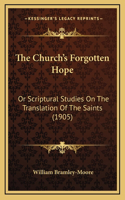 Church's Forgotten Hope