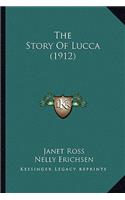 Story of Lucca (1912)