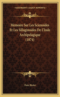 Memoire Sur Les Scienoides Et Les Sillaginoides De L'Inde Archipelagique (1874)