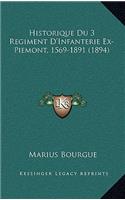 Historique Du 3 Regiment D'Infanterie Ex-Piemont, 1569-1891 (1894)