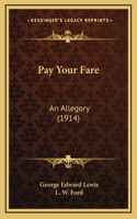 Pay Your Fare