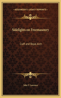 Sidelights on Freemasonry