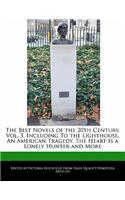 The Best Novels of the 20th Century, Vol. 3, Including to the Lighthouse, an American Tragedy, the Heart Is a Lonely Hunter and More