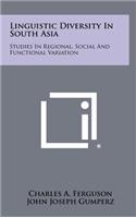 Linguistic Diversity in South Asia