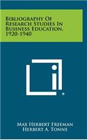 Bibliography of Research Studies in Business Education, 1920-1940