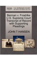 Berman V. Froehlke U.S. Supreme Court Transcript of Record with Supporting Pleadings