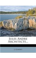 Jules Andre Architecte...