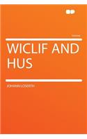 Wiclif and Hus