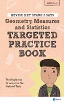 Pearson REVISE Key Stage 2 SATs Maths Geometry, Measures, Statistics - Targeted Practice for the 2025 and 2026 exams