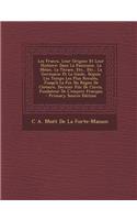 Les Francs, Leur Origine Et Leur Histoire