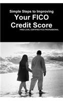 Simple Steps to Improving Your Fico Credit Score: (English)