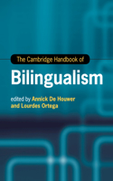 Cambridge Handbook of Bilingualism