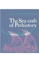The Sea-Craft of Prehistory