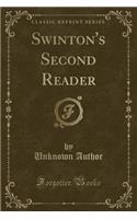 Swinton's Second Reader (Classic Reprint)