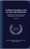 A Liberal Journalist on the air and on the Waterfront