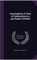 Investigation of Time of Combustion in a Gas Engine Cylinder