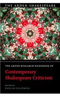 Arden Research Handbook of Contemporary Shakespeare Criticism