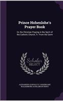 Prince Hohenlohe's Prayer Book