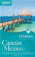 Cancun - The Delaplaine 2019 Long Weekend Guide