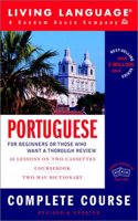 Portuguese Complete Course: Basic-Intermediate (Complete Basic Courses)