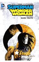 Superman/Wonder Woman, Volume 4: Dark Truth: Dark Truth