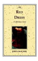 The Red Dress - A Christmas Story