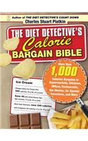 Diet Detective's Calorie Bargain Bible