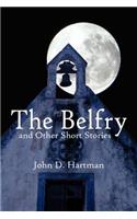 Belfry and Other Short Stories