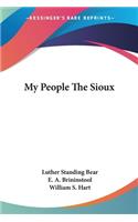 My People The Sioux