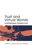 Trust and Virtual Worlds