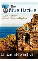 Blue Hackle (a Jean Fairbairn/Alasdair Cameron Mystery)