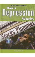 How a Depression Works: (Real World Economics)