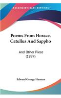 Poems From Horace, Catullus And Sappho