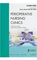 Leadership, an Issue of Perioperative Nursing Clinics