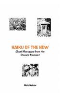 Haiku Of The Now