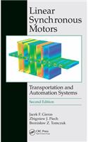 Linear Synchronous Motors: Transportation and Automation Systems, Second Edition(Electric Power Engineering Series)