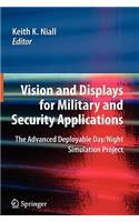 Vision and Displays for Military and Security Applications