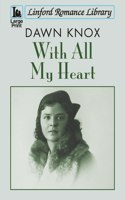 With All My Heart