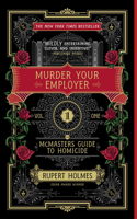 Murder Your Employer
