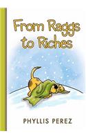 From Raggs to Riches