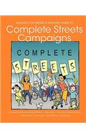 Alliance for Biking & Walking Guide to Complete Streets Campaigns
