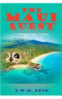The Maui Quest