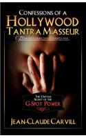 Confessions of a Hollywood Tantra Masseur