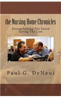 Nursing Home Chronicles