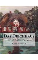 Das Deichhaus: (German)